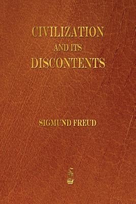 Civilization and Its Discontents Paperback Merchant Books