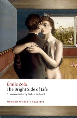 The Bright Side of Life Paperback Oxford University Press, USA
