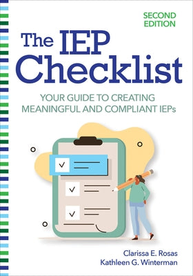 The IEP Checklist: Your Guide to Creating Meaningful and Compliant IEPs Paperback Brookes Publishing Company