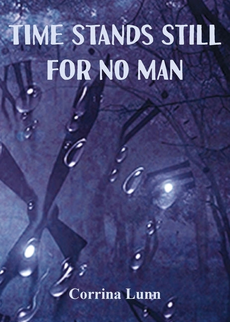 Time Stands Still for No Man Paperback Purple Parrot Publishing