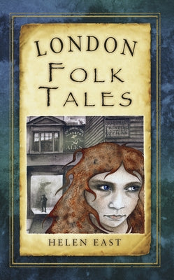 London Folk Tales Paperback History Press