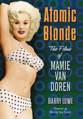 Atomic Blonde Paperback McFarland and Company, Inc.