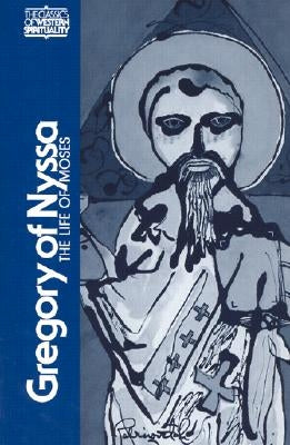 Paperback copy of Gregory of Nyssa's The Life of Moses by Paulist Press, showing the book cover with title and author.