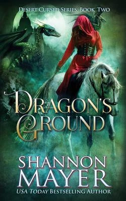 Dragon's Ground Paperback Createspace Independent Publishing Platform