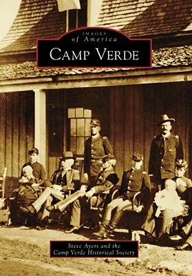 Camp Verde Paperback Arcadia Publishing (SC)