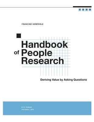 Handbook of People Research: Deriving Value by Asking Questions Paperback Lulu.com