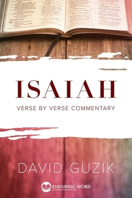 Enduring Word Media Isaiah paperback book with cover design in a close-up view.