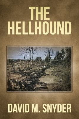 The Hellhound Paperback Palmetto Publishing