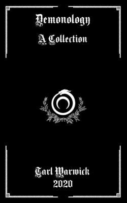 Demonology: A Collection Paperback Independently Published