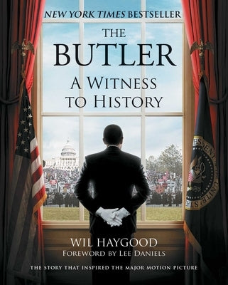 The Butler: A Witness to History Paperback 37 Ink