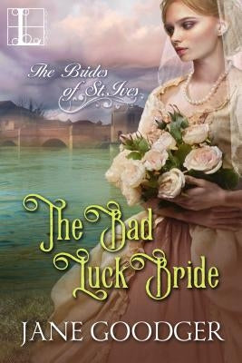 The Bad Luck Bride Paperback Kensington Publishing Corporation
