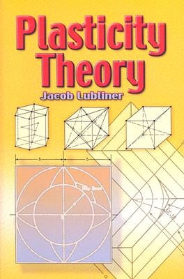 Plasticity Theory Paperback Dover Publications