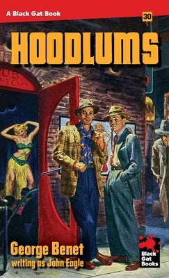 The Hoodlums Paperback Stark House Press
