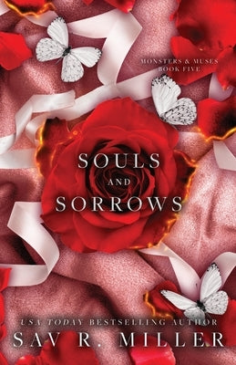 Souls and Sorrows by Miller, Sav R.