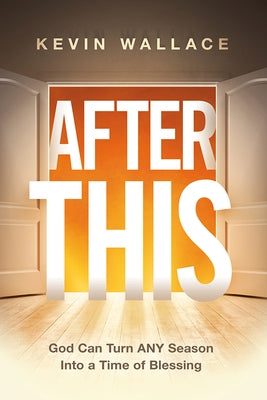 After This: God Can Turn Any Season Into a Time of Blessing Paperback Charisma House