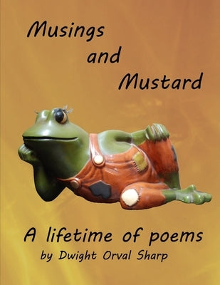 Musings and Mustard Paperback Independently Published
