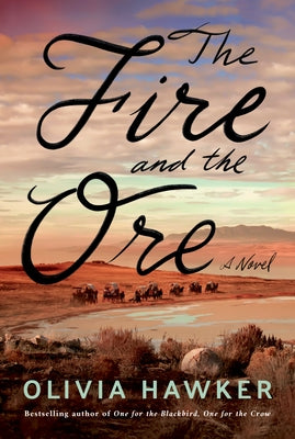 The Fire and the Ore Paperback Lake Union Publishing