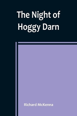 The Night of Hoggy Darn Paperback Alpha Edition
