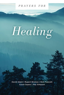 Prayers for Healing Paperback Augsburg Books