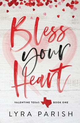 Bless Your Heart (Special Edition) Paperback Happily Ever After Ink