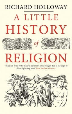 A Little History of Religion Paperback Yale University Press