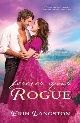 Forever Your Rogue Paperback Erin Langston