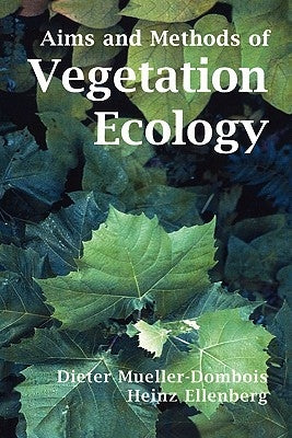Aims and Methods of Vegetation Ecology Paperback Blackburn Press