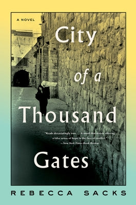 City of a Thousand Gates Paperback Harper Perennial