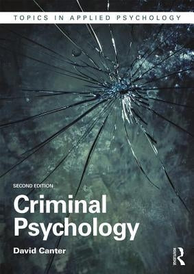 Criminal Psychology Paperback Routledge
