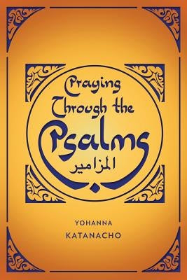Praying Through the Psalms Paperback Langham Global Library
