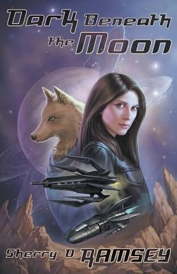 Dark Beneath the Moon Paperback Tyche Books Ltd.