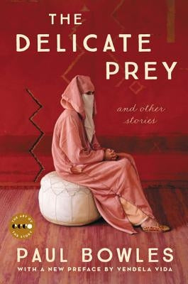 The Delicate Prey Deluxe Edition: And Other Stories Paperback Ecco Press