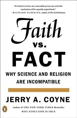 Faith Versus Fact: Why Science and Religion Are Incompatible Paperback Penguin Books