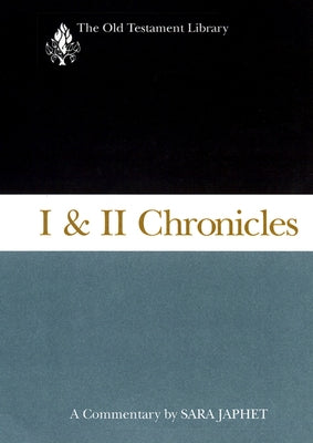 I & II Chronicles: A Commentary Paperback Westminster John Knox Press