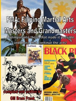 FMA Grandmasters and Masters Paperback Lulu.com