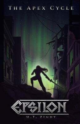 Epsilon Paperback M.T. Zimny
