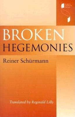 Broken Hegemonies Paperback Indiana University Press (Ips)