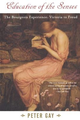 Education of the Senses Paperback W. W. Norton & Company