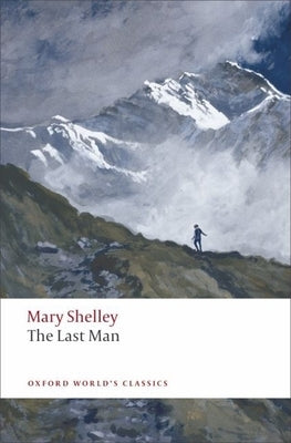 Open paperback of "The Last Man" by Oxford University Press, USA featuring a cover with dark and artistic design.