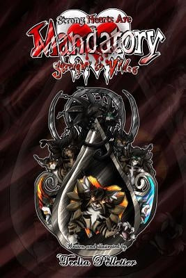 Strong Hearts Are Mandatory: Straight to Video Paperback Phia Studios