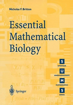 Essential Mathematical Biology Paperback Springer