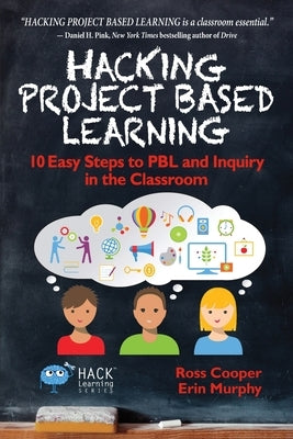 Paperback book titled "Hacking Project Based Learning" by Times 10 Publications, featuring a cover with educational graphics.