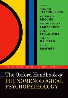 Paperback of The Oxford Handbook of Phenomenological Psychopathology by Oxford University Press, USA, with a blue cover and title text.