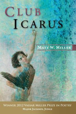 Club Icarus Paperback University of North Texas Press
