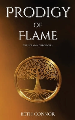 Prodigy of Flame Paperback Wolf Grove Media LLC