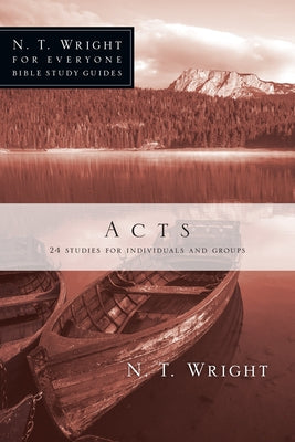 Acts: 24 Studies for Individuals and Groups Paperback IVP Connect