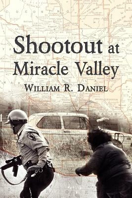 Shootout at Miracle Valley Paperback Wheatmark