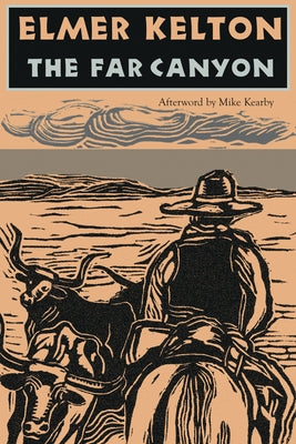 The Far Canyon: Volume 41 Paperback Texas Christian University Press
