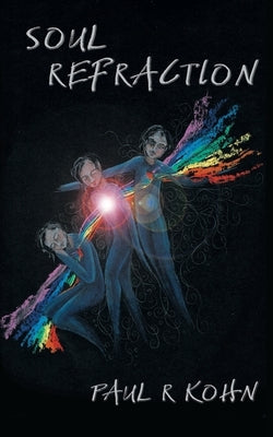 Soul Refraction: A Contemporary Poetry Collection Paperback Dragonfly Publishing