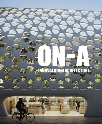 Innovation-Architecture: Design, Laboratory, Technology, and Emotion by Gutiérrez, Eduardo